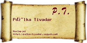 Pálka Tivadar névjegykártya